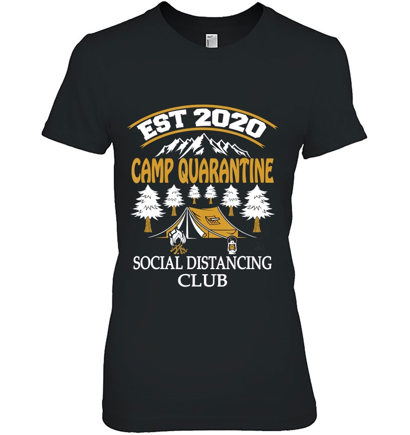 Camp Quarantine Social Distancing Club Funny Camping Hoodie