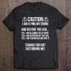 Caution Flying Drone Before You Ask Funny Backprint Tee