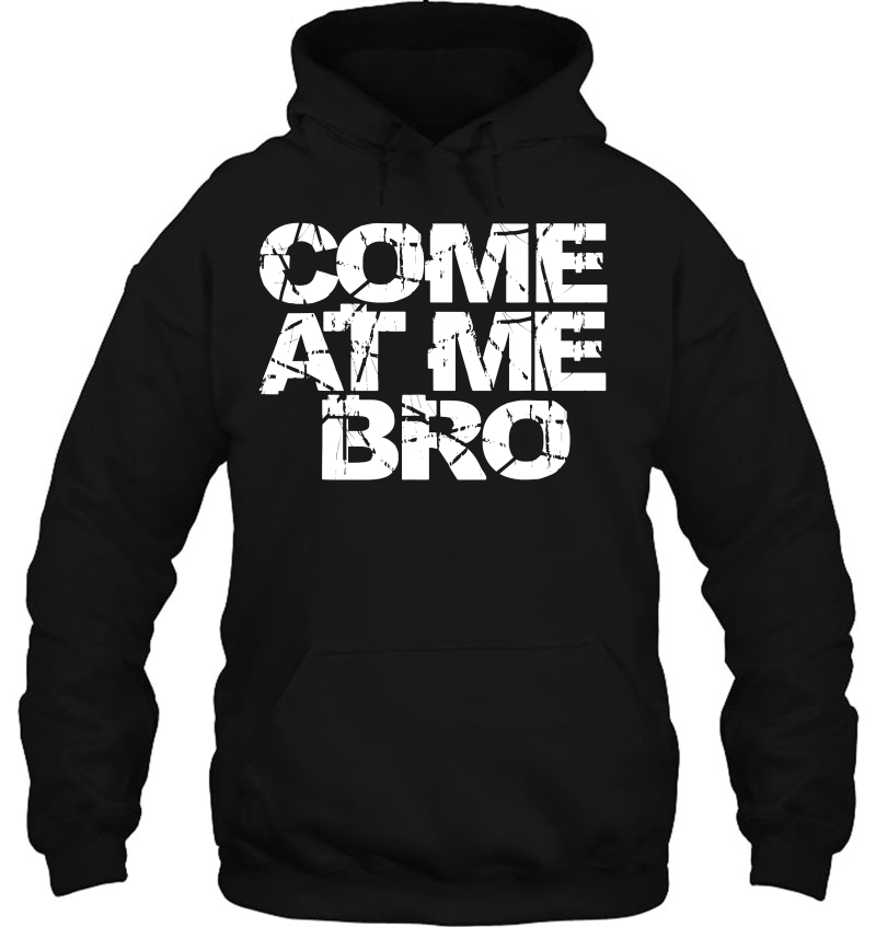 Come At Me Bro Women Kids Funny Mugs