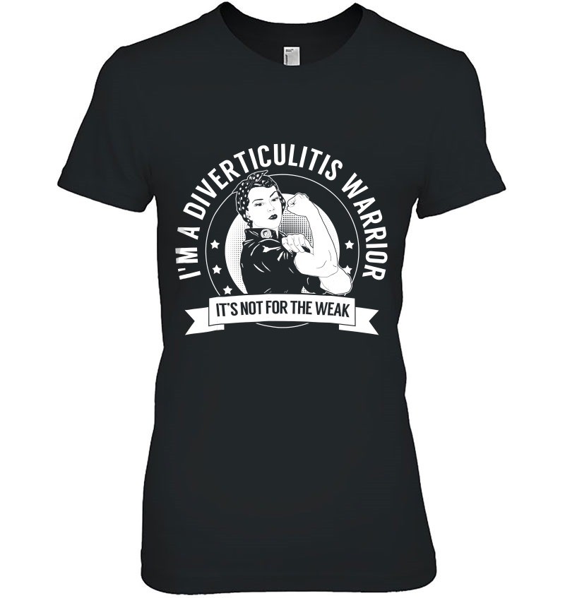 Diverticulitis Warrior Nftw Ladies Tee