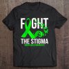 Fight The Stigma Mental Health Awareness Tee