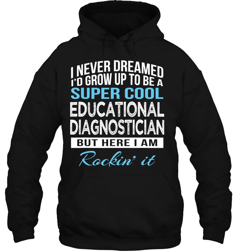 Funny Super Cool Educational Diagnostician Tshirt Gift Mugs