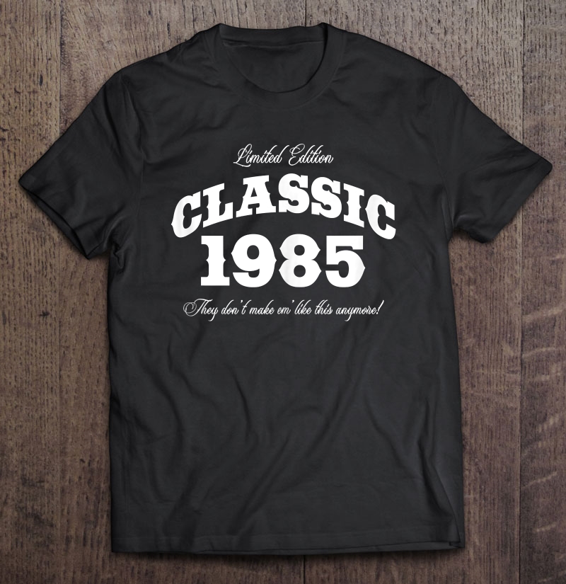 Gift For 35 Year Old Vintage Classic Car 1985 35Th Birthday Shirt