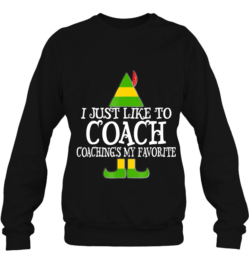 I Just Like To Coach Coaching Favorite Christmas Elf Mugs