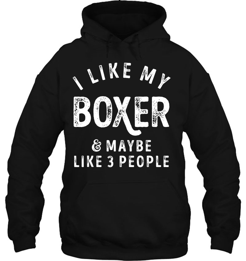 I Like My Boxer And Maybe Like 3 People Dog Lover Men Gifts Mugs