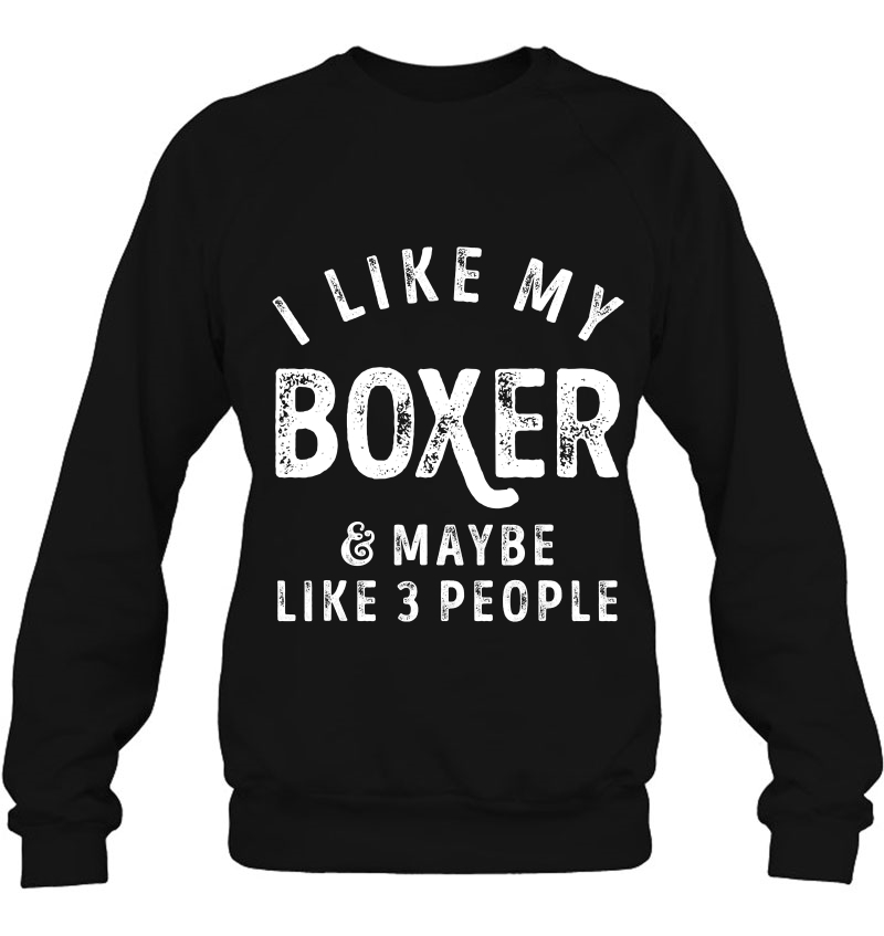 I Like My Boxer And Maybe Like 3 People Dog Lover Men Gifts Mugs