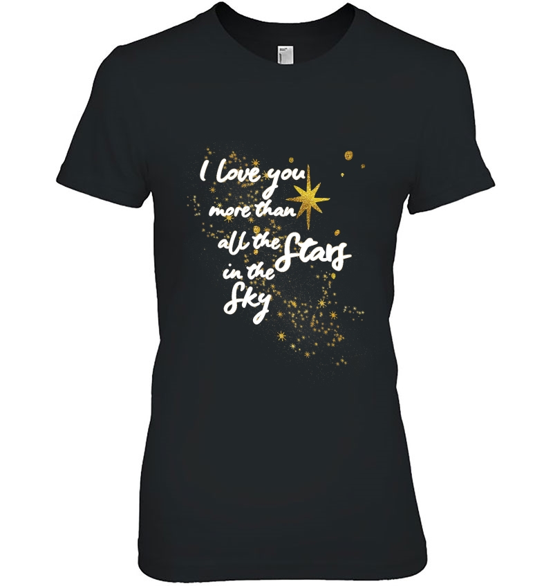 I Love You More Than All The Stars In The Sky Hoodie