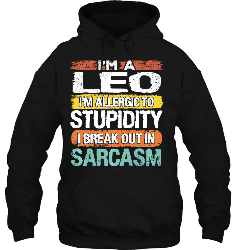 I'm A Leo I'm Allergic To Stupidity Funny Astrology Mugs