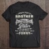 I'm A Proud Brother Of Wonderful Sweet Awesome Sisters Tee