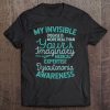 Invisible Disease Awareness Gift, Dysautonomia Awareness Tee