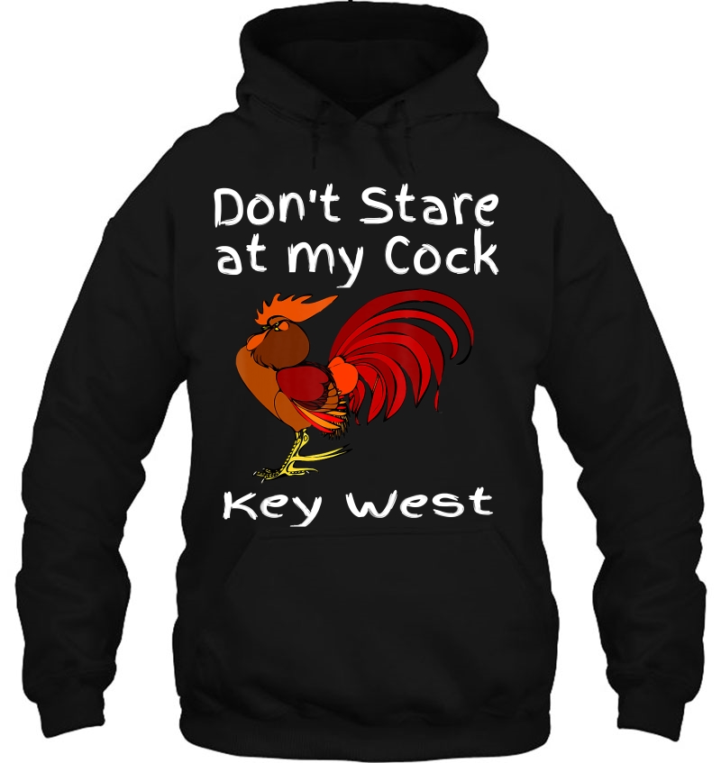 Key West Florida Keys Rooster Don't Stare At My Cock Mugs