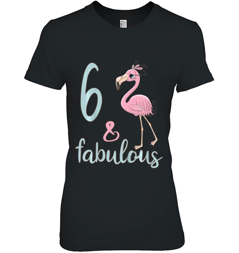 Kids 6 Year Old Girl Bday Outfit Flamingo Lover 6Th Birthday Ladies Tee
