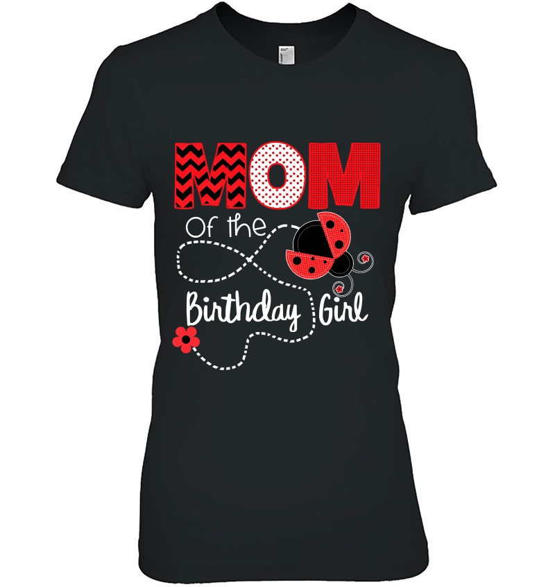 Ladybug Birthday Matching Shirt Mom Outfit Hoodie