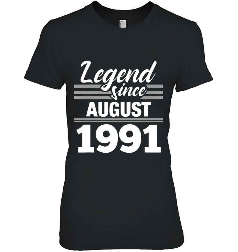 Legend Since August 1991 - 29Th Birthday 29 Year Old Hoodie