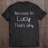 Lucy Funny Personalized Birthday Women Name Gift Idea Tee