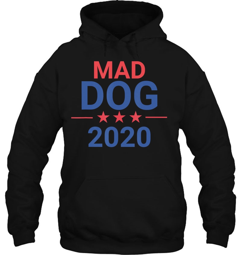 Mad Dog 2020 Ver2 Hoodie