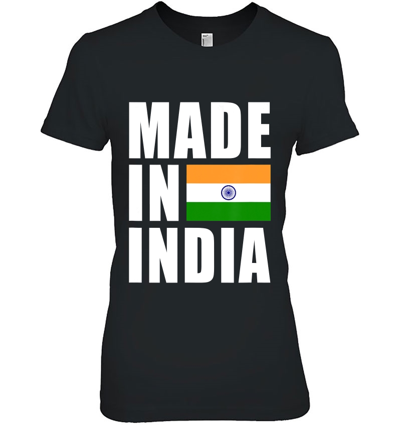 Made In India Indian Flag Pride Ladies Tee