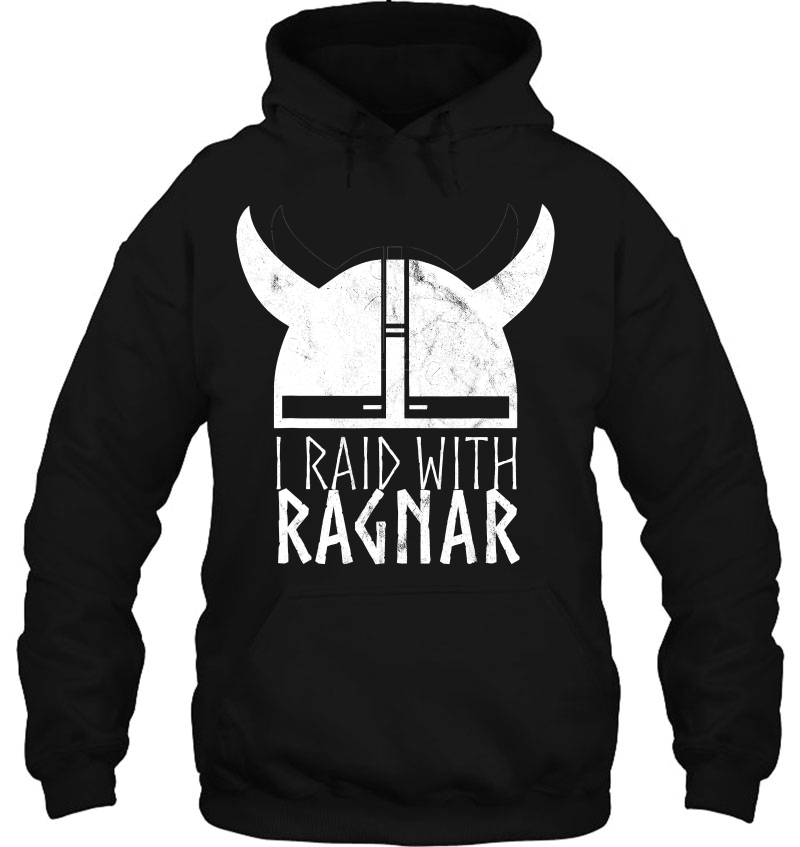 Mens American Viking Apparel I Raid With Ragnar Helmet Hoodie
