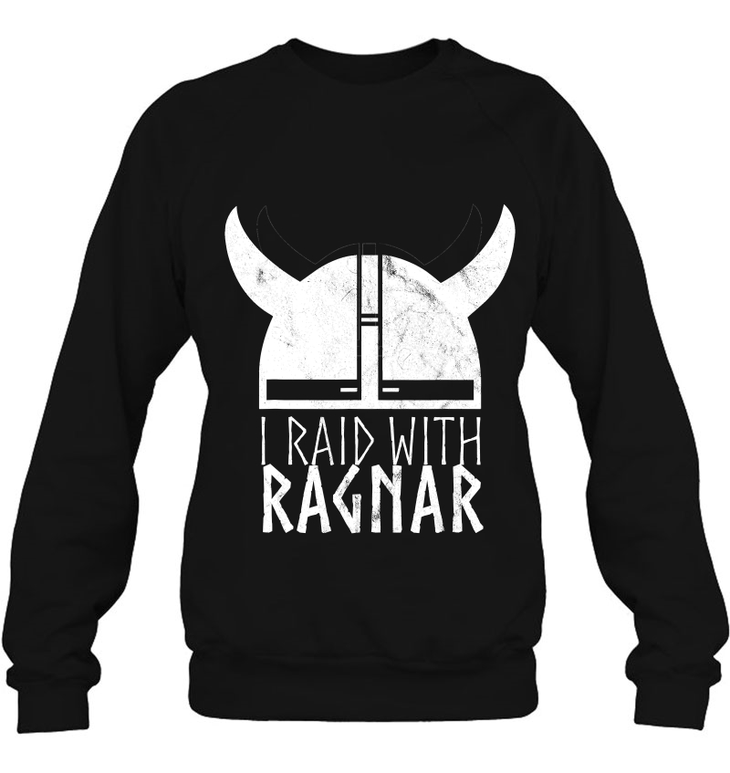 Mens American Viking Apparel I Raid With Ragnar Helmet Sweatshirt