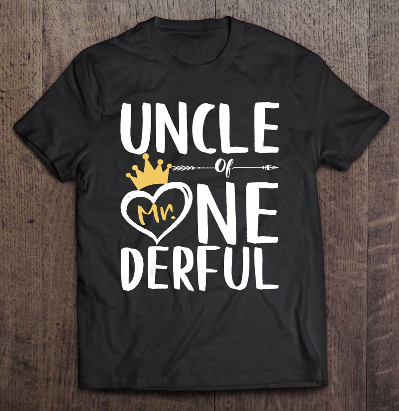 Mens Uncle Of Mr. Onederful 1St Birthday Boy Matching Shirt