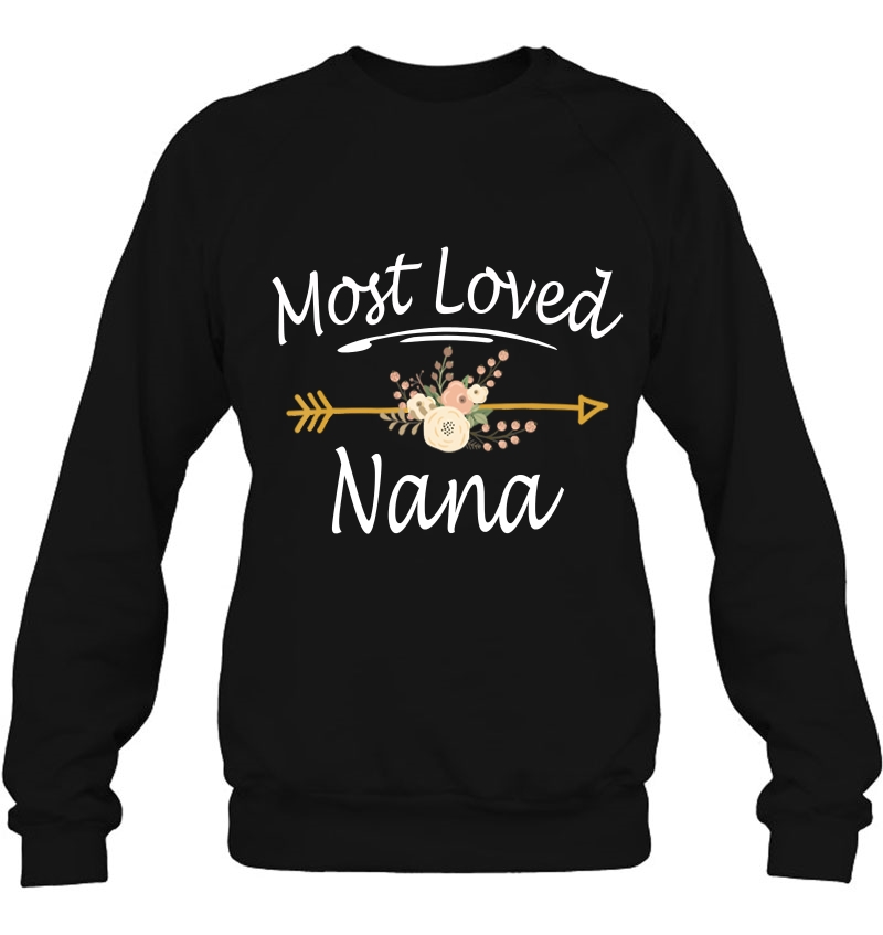 Most Loved Nana Shirt Cute Mothers Day Gifts Mugs