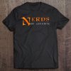 Nerds Are Gathering Shirt Tee