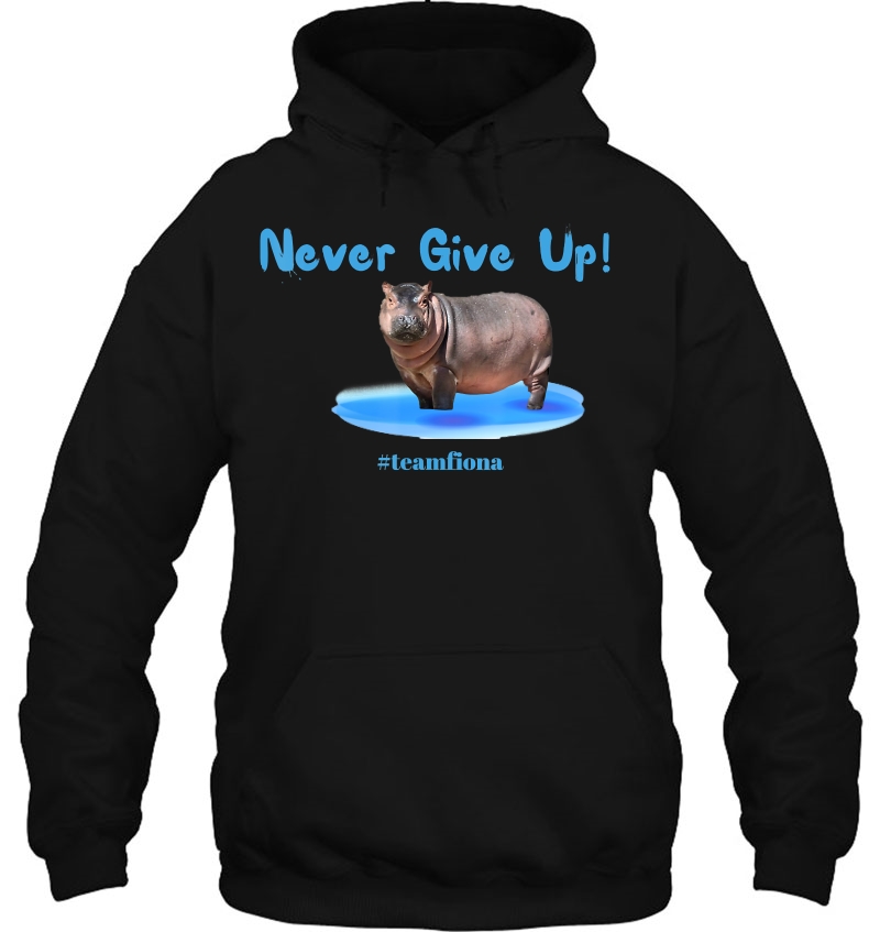 Never Give Up! Fiona The Hippo Mugs