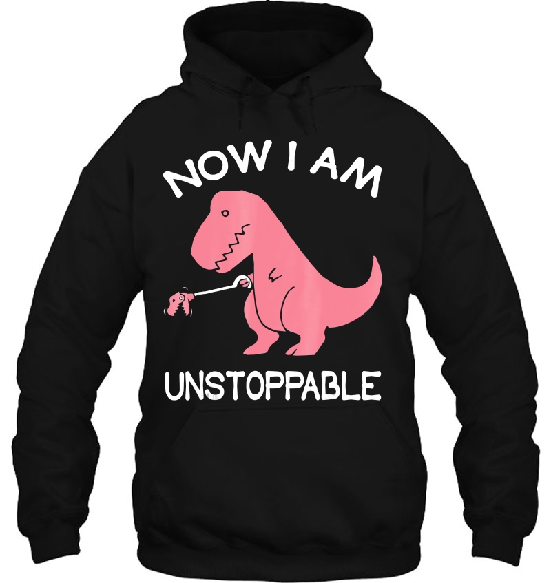 Now I'm Unstoppable - Funny T-Rex Dinosaur Mugs