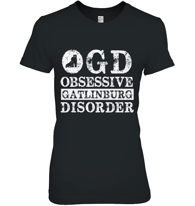 Obsessive Gatlinburg Disorder Great Smoky Mountains Hoodie