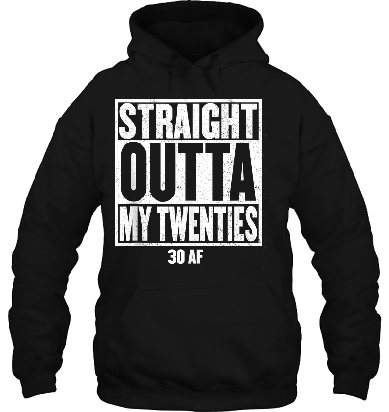 Straight Outta My Twenties 30 Af Dirty Thirty Vintage 1989 Ver2 Mugs