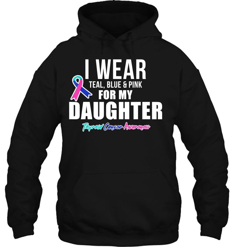 Thyroid Cancer Shirt For Daughter Cancer Awareness Mugs