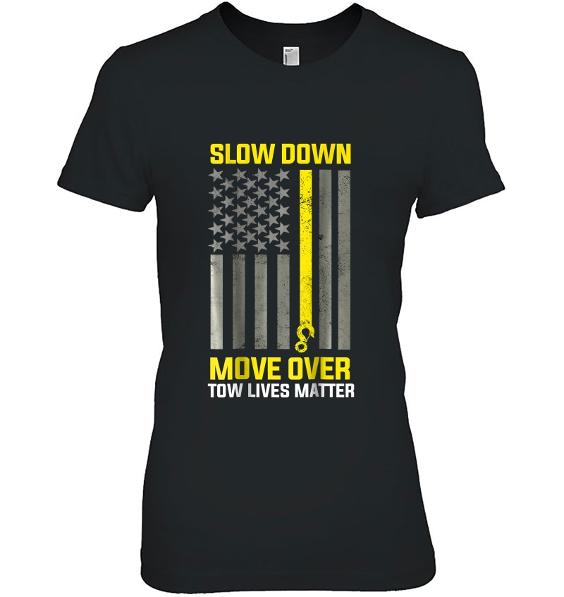 Tow Lives Matter Thin Yellow Line Tow Lives Matter Ladies Tee