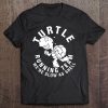 Turtle Running Team Funny Saying Sarcastic Marathon Tee