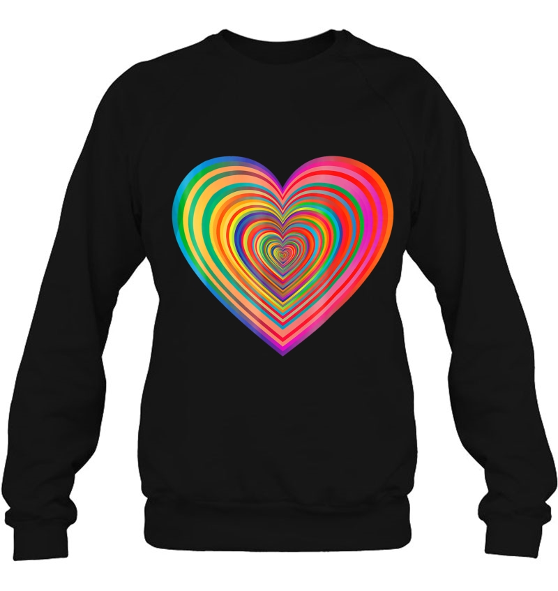 (You Have A) Beautiful Rainbow Heart Sweatshirt