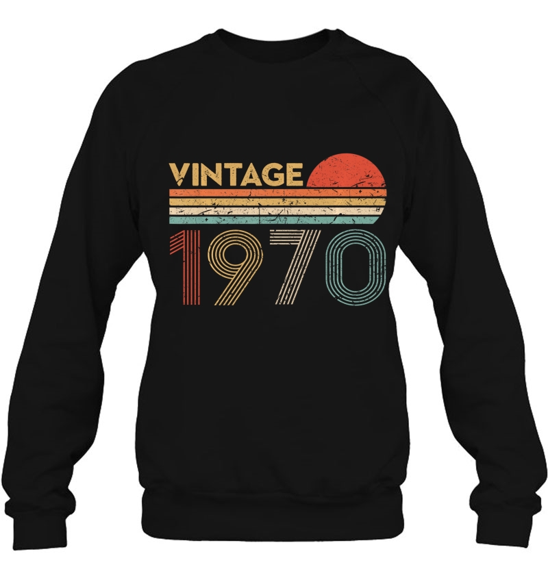50 Year Old Birthday Gift Vintage Classic Born In 1970 Gifts Sweatshirt
