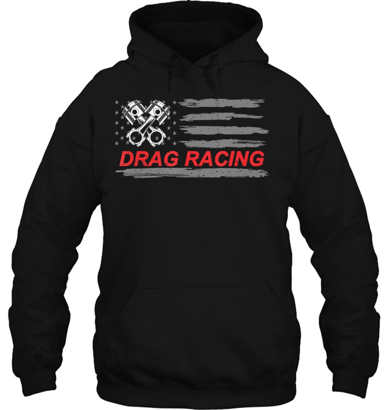 American Flag Drag Racing Car Lover Gift Idea Mm Hoodie
