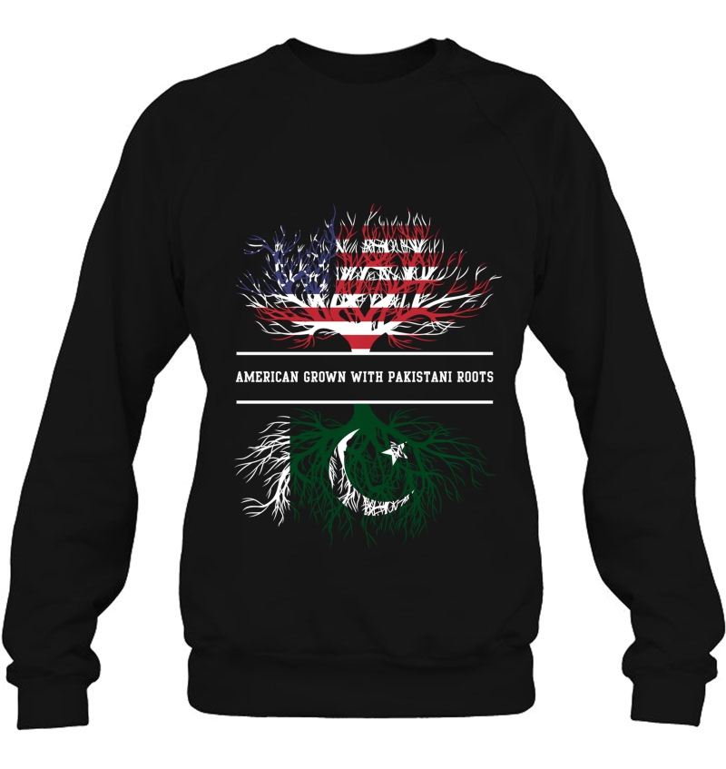 American Grown With Pakistani Roots Sweatshirt