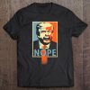 Anti Trump Nope Poster Resistance Parody Design Tee