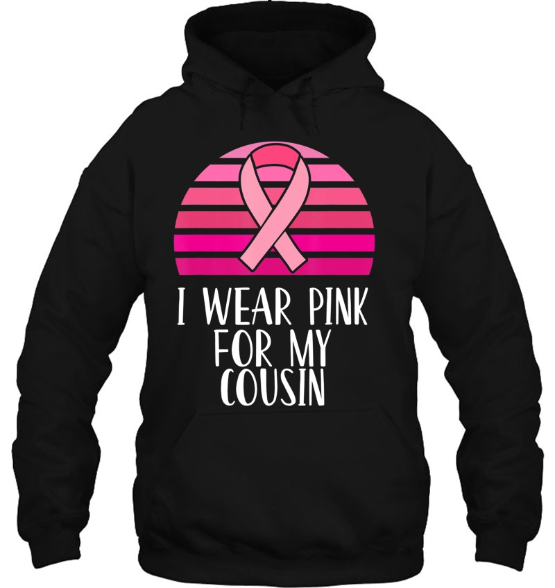 Breast Cancer Awareness I Wear Pink Ribbon For My Cousin Mugs