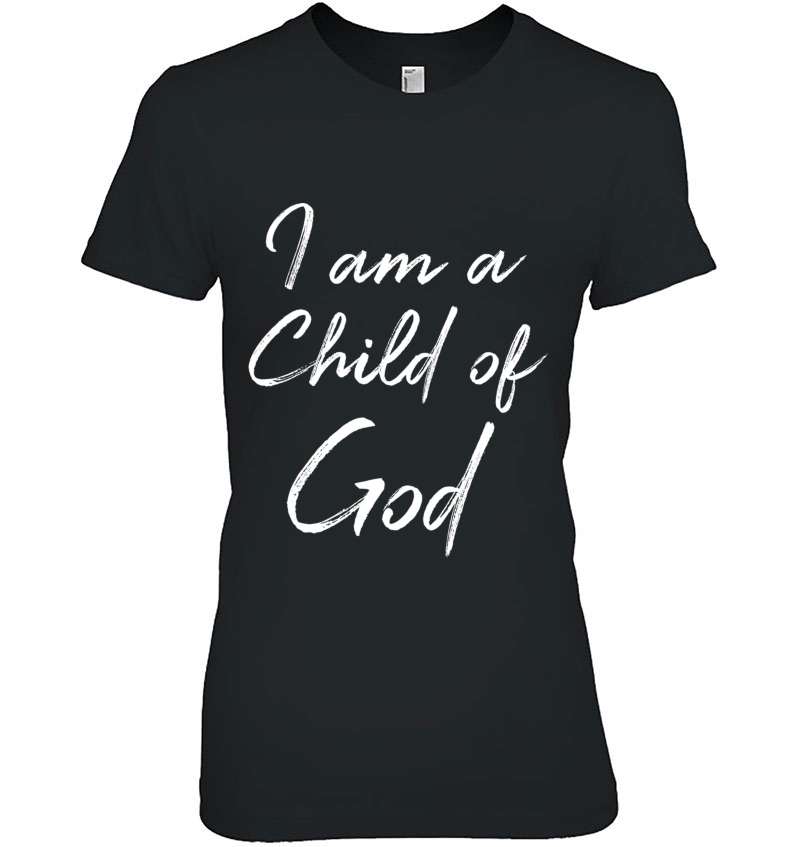 Christian Saying Quote For Women Cute I Am A Child Of God Pullover Hoodie