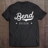 Classic Retro Vintage Bend Oregon City Pride Usa Tee