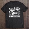 Cowboys And Beer That's Why I'm Here Country Music Tank Top Tee