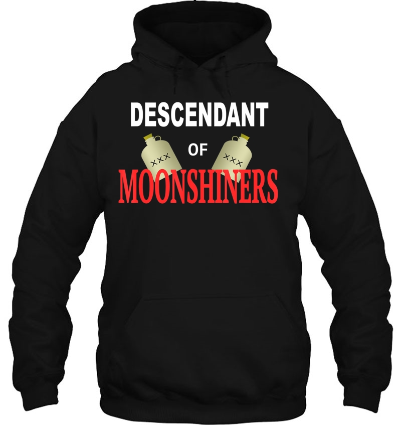 Descendant Of Moonshiners Funny Whiskey Jug Hillbilly Gift Hoodie