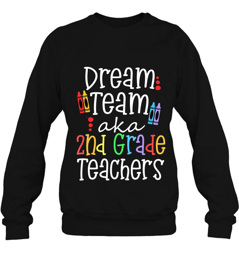 Dream Team Aka 2Nd Grade Teachers First Day Of School Gift Mugs