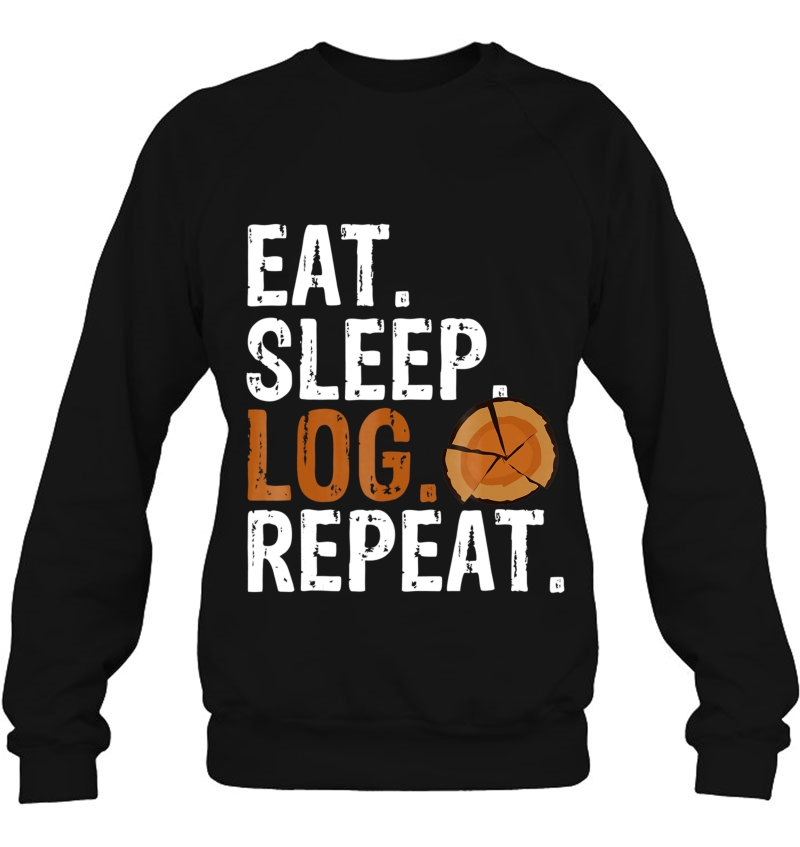 Eat Sleep Log Repeat Tree Logger Lumberjack Gift Mugs