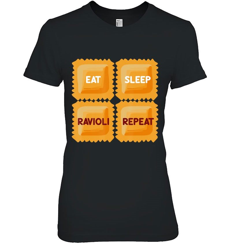 Eat Sleep Ravioli Repeat Quotes About Italian Foodie Fun Hoodie