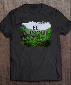 El Yunque Shirt Puerto Rico Us National Rain Forest Gift Tee