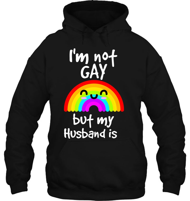 Funny Gift I'm Not Gay But My Husband Is Pride Mugs