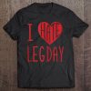 Funny I Love & Hate Leg Day Workout Bodybuilding Tank Top Tee