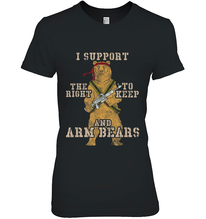 Funny I Support The Right To Arm Bears Second Amendment Pun Ladies Tee